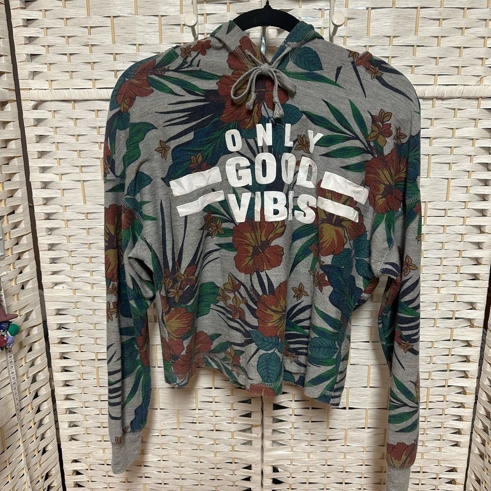 Rebellious.One hooded pullover size s euc ladies “Only Good Vibes” floral‎ grey